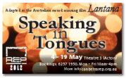 Speaking in Tongues finishes at Theatre 3 today (Saturday 19 May) Speaking in Tongues finishes at Theatre 3 today (Saturday 19 May)