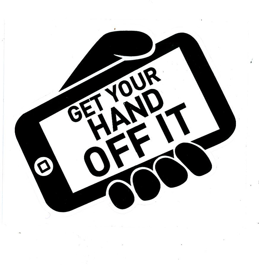 Get Your Hand Off It!